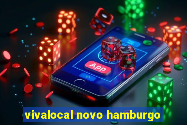 vivalocal novo hamburgo